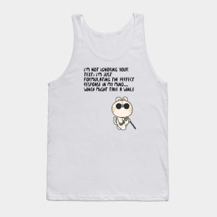 Funny Infj Quote Tank Top